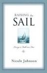 Nicole Johnson - Raising the Sail