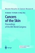 G. Burg, R. Dummer, F. O. Nestle, F.O. Nestle - Cancers of the Skin
