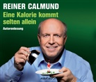 Reiner Calmund, Reiner Calmund, Audiobuc Verlag, Audiobuch Verlag - Eine Kalorie kommt selten allein, 3 Audio-CDs (Audiolibro)