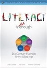 Andrew Churches, Lee Crockett, Lee Churches Crockett, Lee Jukes Crockett, Ian Jukes, Not Available (NA)... - Literacy Is Not Enough