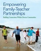 Mick Coleman, Thomas M. Coleman, Coleman Mick - Empowering Family-Teacher Partnerships