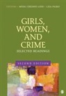 Meda Chesney-Lind, Meda Pasko Chesney-Lind, Lisa Pasko, Lisa J. Chesney-Lind Pasko, Meda Chesney-Lind, Professor Meda Chesney-Lind... - Girls, Women, and Crime