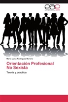 María Luisa Rodríguez-Moreno - Orientación Profesional No Sexista