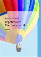 Haa, Stefa Haas, Stefan Haas, Ponweiser, Karl Ponweiser, Schneide... - Repetitorium Thermodynamik