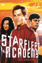 Rudy Josephs - Star Trek, Starfleet Academy - Bd.2: Starfleet Academy - Die Grenze