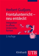 Herbert Gudjons - Frontalunterricht - neu entdeckt