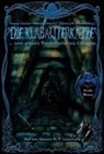 Arnd Ellmer, Arndt Ellmer, Johannes Harstick, Matthia Töpfer, Matthias Töpfer, Thomas Backus... - Die Klabauterkatze und andere Fundstücke des Grauens