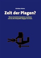 Christian Steiner - Zeit der Plagen?