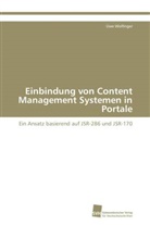 Uwe Wolfinger - Einbindung von Content Management Systemen in Portale