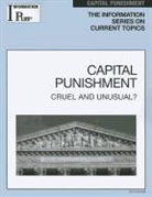 Kim Masters Evans, Gale - Capital Punishment: Cruel and Unusual?
