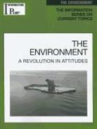 Kim Masters Evans, Gale - The Environment: A Revolution in Attitudes