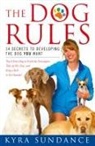 Kyra Sundance - The Dog Rules
