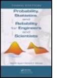 Bilal M. Ayyub, Bilal M. (University of Maryland Ayyub, Bilal M. Mccuen Ayyub, Ayyub Bilal M., Richard McCuen, Richard H. McCuen... - Probability, Statistics, and Reliability for Engineers and Scientists