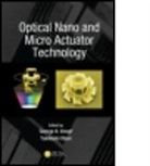 George K. (EDT)/ Otani Knopf, George K. (The University of Western Ontari Knopf, George K. Otani Knopf, KNOPF GEORGE K OTANI YUKITOSHI, George K. Knopf, George K. (The University of Western Ontario Knopf... - Optical Nano and Micro Actuator Technology