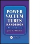 Jerry Whitaker, Jerry (Advanced Television Systems Committee Whitaker, Jerry C. Whitaker, Whitaker Jerry - Power Vacuum Tubes Handbook