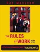 Dan Macleod, Dan (Consultant in Ergonomics MacLeod, Dan (Dan Macleod Llc Macleod, MacLeod Dan - Rules of Work