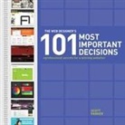 Marilyn Ed. Parker, Scott Parker - The Web Designer's 101 Most Important Decisions: Professional Secrets for a Winning Website