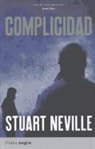 Stuart Neville - Complicidad = Complicity