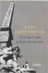 C. Nooteboom, Cees Nooteboom - Een lied van schijn en wezen / druk 1