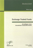 Remo Jung - Exchange Traded Funds