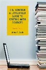 James Davis, James P. Davis, Davis James P. - Rowman & Littlefield Guide to Writing With Sources