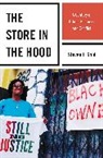 Steven J. Gold, Gold Steven J. - Store in the Hood