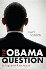 Gary Dorrien, Gary J. Dorrien, Dorrien Gary - Obama Question
