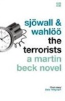 Maj Sjoewall, Maj Sjowall, Maj Wahloo Sjowall, Maj Sjöwall, Per Wahloeoe, Per Wahloo... - The Terrorists