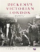 Alex Werner, Werner Alex, Tony Williams - Dickens' Victorian London