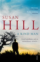 Susan Hill - Kind Man