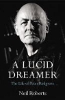 Peter Redgrove, Peter Roberts Redgrove, REDGROVE PETER ROBERTS NEIL, Neil Roberts - A Lucid Dreamer