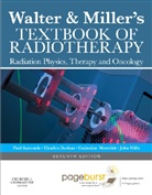 Charles Deehan, Catherine Meredith, John A Mills, John A. Mills, Paul Symonds - Walter and Miller's Textbook of Radiotherapy: Radiation Physics, Therapy and Oncology