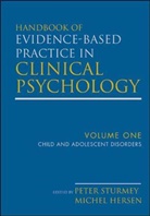 Miche Hersen, Michel Hersen, Michel (Pacific University Hersen, Michel Sturmey Hersen, Michel/ Sturmey Hersen, Hersen Michel... - HANDBOOK OF EVIDENCE BASED PRACTIC