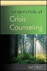 G Miller, Geraldine A. Miller, Geri Miller, Geri (Appalachian State University Miller, Miller Geri - Fundamentals of Crisis Counseling
