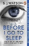 S. J. Watson - Before I Go to Sleep