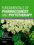 Joanne Barnes, Simon Gibbons, Michael Heinrich, Elizabeth M. Williamson - Fundamentals of Pharmacognosy and Phytotherapy