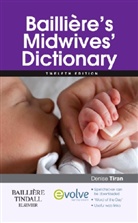 Denise Tiran - Bailliere's Midwives' Dictionary