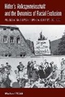 Michael Wildt, Michael/ Heise Wildt, Wildt Michael - Hitler''s Volksgemeinschaft and the Dynamics of Racial Exclusion
