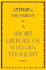 Stephen Trombley, Stephen (Author) Trombley - A very Short History of Western Thought