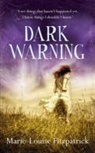 Marie Louise Fitzpatrick - Dark Warning