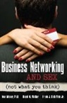 Frank De Raffele, Frank J. De Raffele, Frank J. de Raffelle, Frank J de Raffelle Jr, Frank J. De Raffelle Jr, Entrepreneur Press... - Business Networking and Sex: Not What You Think