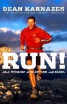 Dean Karnazes, Dean (Author) Karnazes - Run!