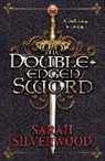 Sarah Silverwood - Double-Edged Sword