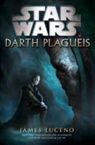 James Luceno - Star Wars: Darth Plagueis