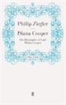 Philip Ziegler, Ziegler Philip, Phili Ziegler, Philip Ziegler - Diana Cooper