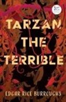 Edgar Rice Burroughs - Tarzan the Terrible (Read & Co. Classics Edition)