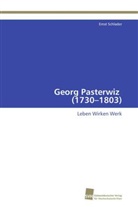 Ernst Schlader - Georg Pasterwiz (1730-1803)