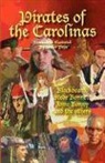 Miller Pope, Miller Pope - Pirates of the Carolinas