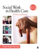 Surjit Singh Dhooper, Surjit Singh Singh Dhooper, Dhooper Surjit Singh - Social Work in Health Care
