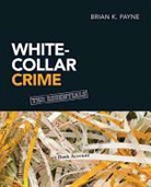 Brian K. Payne - White-Collar Crime